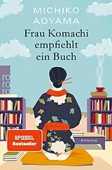 E-Book (epub) Frau Komachi empfiehlt ein Buch von Michiko Aoyama