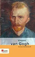 E-Book (epub) Vincent van Gogh von Stefan Koldehoff