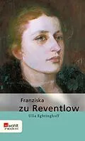 E-Book (epub) Franziska zu Reventlow von Ulla Egbringhoff