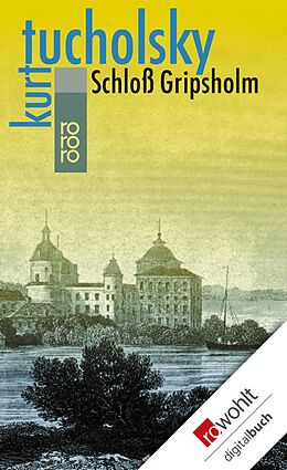 E-Book (epub) Schloß Gripsholm von Kurt Tucholsky