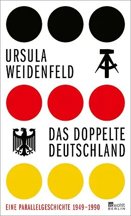 E-Book (epub) Das doppelte Deutschland von Ursula Weidenfeld