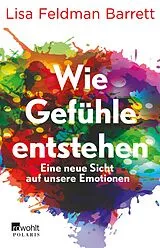 E-Book (epub) Wie Gefühle entstehen von Lisa Feldman Barrett