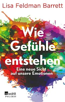E-Book (epub) Wie Gefühle entstehen von Lisa Feldman Barrett
