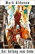 E-Book (epub) Der Anfang vom Ende von Mark Aldanow