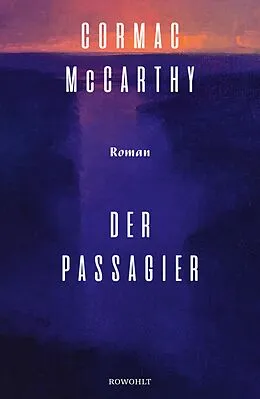 E-Book (epub) Der Passagier von Cormac McCarthy