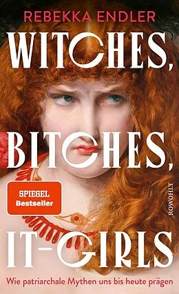 E-Book (epub) Witches, Bitches, It-Girls von Rebekka Endler