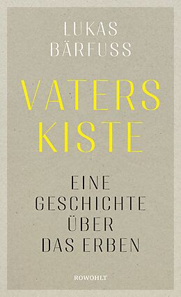 E-Book (epub) Vaters Kiste von Lukas Bärfuss