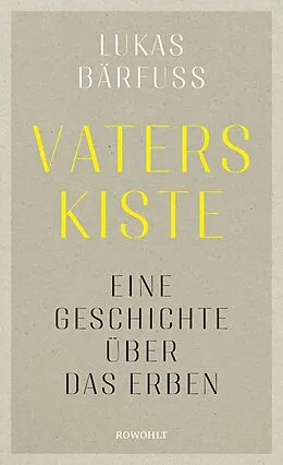 E-Book (epub) Vaters Kiste von Lukas Bärfuss