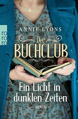 E-Book (epub) Der Buchclub - Ein Licht in dunklen Zeiten von Annie Lyons
