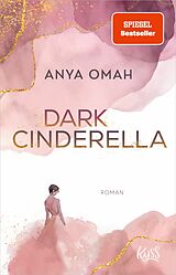 E-Book (epub) Dark Cinderella von Anya Omah