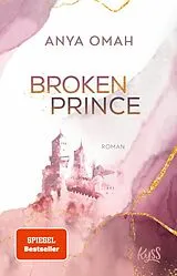 E-Book (epub) Broken Prince von Anya Omah