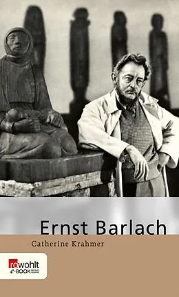 E-Book (epub) Ernst Barlach von Catherine Krahmer