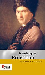 E-Book (epub) Jean-Jacques Rousseau von Bernhard H. F. Taureck