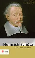 E-Book (epub) Heinrich Schütz von Michael Heinemann