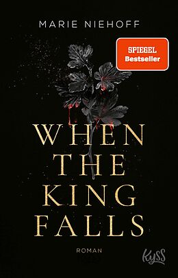 E-Book (epub) When The King Falls von Marie Niehoff