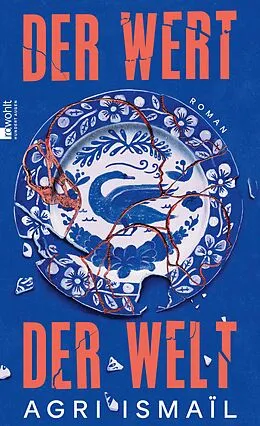 E-Book (epub) Der Wert der Welt von Agri Ismaïl