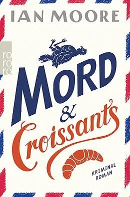 E-Book (epub) Mord & Croissants von Ian Moore