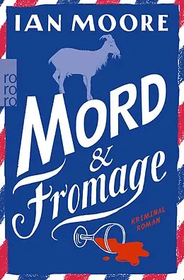 E-Book (epub) Mord & Fromage von Ian Moore
