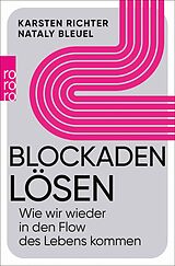 E-Book (epub) Blockaden lösen von Karsten Richter, Nataly Bleuel