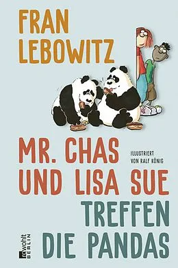 E-Book (epub) Mr. Chas und Lisa Sue treffen die Pandas von Fran Lebowitz