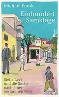 E-Book (epub) Einhundert Samstage von Michael Frank