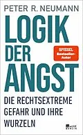 E-Book (epub) Logik der Angst von Peter R. Neumann