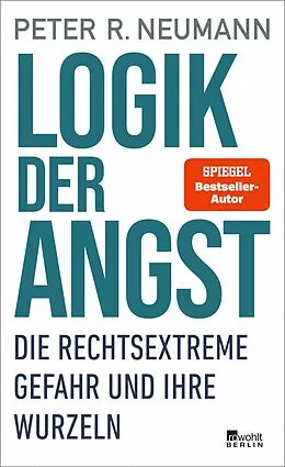 E-Book (epub) Logik der Angst von Peter R. Neumann