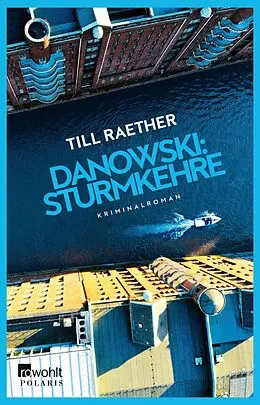 E-Book (epub) Danowski: Sturmkehre von Till Raether