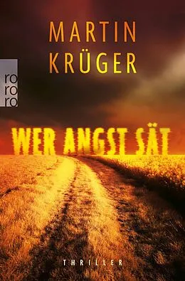 E-Book (epub) Wer Angst sät von Martin Krüger