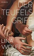E-Book (epub) Der Teufelsgriff von Lina Wolff