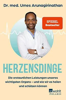 E-Book (epub) Herzensdinge von Dr. med. Umes Arunagirinathan, Doris Mendlewitsch
