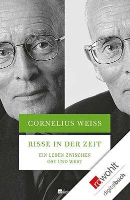 E-Book (epub) Risse in der Zeit von Cornelius Weiss