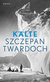 E-Book (epub) Kälte von Szczepan Twardoch