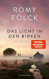 E-Book (epub) Das Licht in den Birken von Romy Fölck
