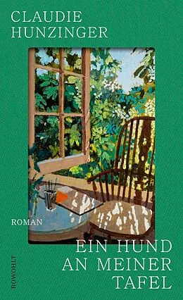 E-Book (epub) Ein Hund an meiner Tafel von Claudie Hunzinger