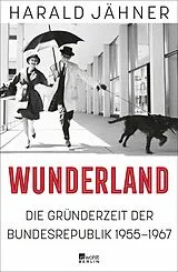E-Book (epub) Wunderland von Harald Jähner