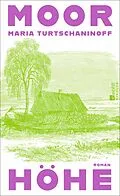 E-Book (epub) Moorhöhe von Maria Turtschaninoff