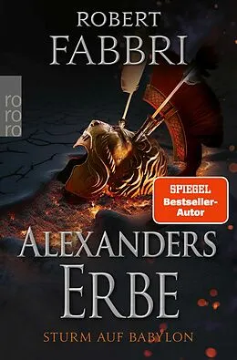 E-Book (epub) Alexanders Erbe: Sturm auf Babylon von Robert Fabbri