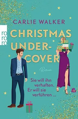E-Book (epub) Christmas undercover von Carlie Walker