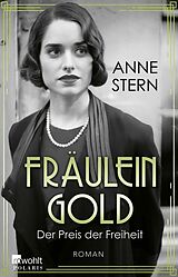 E-Book (epub) Fräulein Gold: Der Preis der Freiheit von Anne Stern