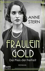 E-Book (epub) Fräulein Gold: Der Preis der Freiheit von Anne Stern