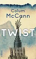 E-Book (epub) Twist von Colum McCann