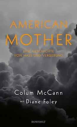 E-Book (epub) American Mother von Colum McCann, Diane Foley