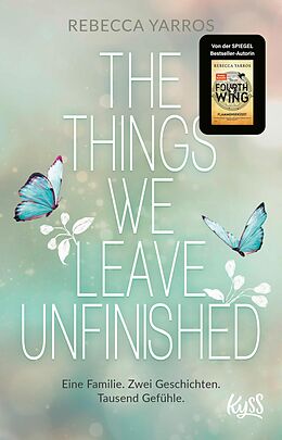E-Book (epub) The Things we leave unfinished von Rebecca Yarros