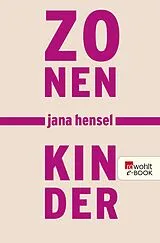 E-Book (epub) Zonenkinder von Jana Hensel