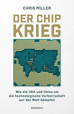 E-Book (epub) Der Chip-Krieg von Chris Miller