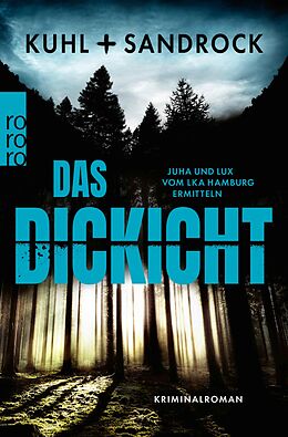 E-Book (epub) Das Dickicht von Nikolas Kuhl, Stefan Sandrock