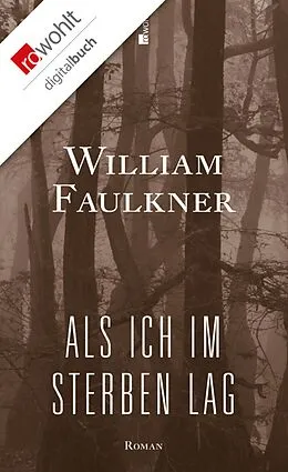 E-Book (epub) Als ich im Sterben lag von William Faulkner