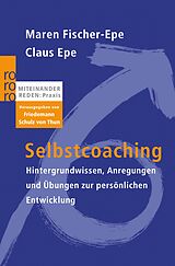 E-Book (epub) Selbstcoaching von Maren Fischer-Epe, Claus Epe