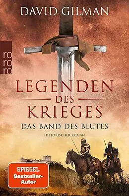 E-Book (epub) Legenden des Krieges: Das Band des Blutes von David Gilman